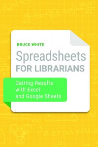 book cover of Spreadsheets for Librarians